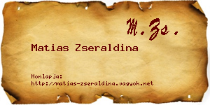 Matias Zseraldina névjegykártya